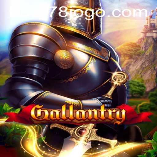 Gallantry: A New Era in Gaming